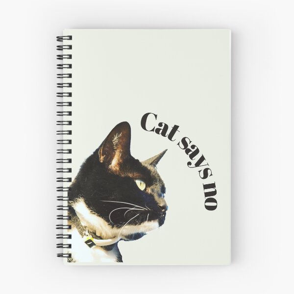 Item preview, Cat Says No Black White designed and sold by DonneeCreations.