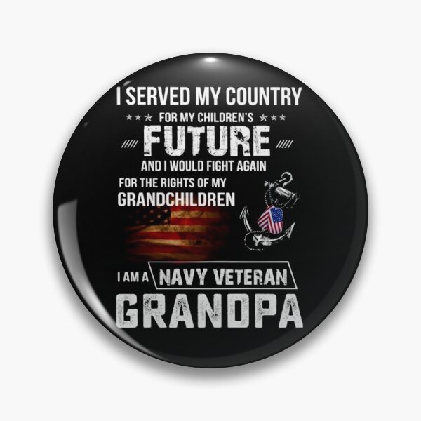 Item preview, I served my country for my children's future and i would fight again for the rights of my grandchildren designed and sold by ArronsBooth.