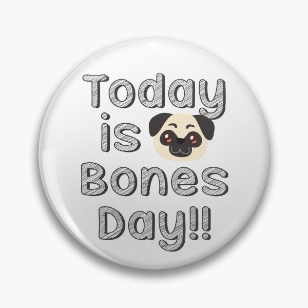 Item preview, Today is BONES day designed and sold by Teallady.