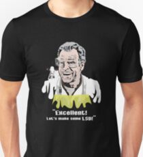 Walter Bishop - "Excellent! Let's make some LSD! for Dark Tees"" Unisex T-Shirt