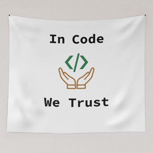 Item preview, In Code We Trust, Source Code, Software Engineer, Computer Science, Web Code, Web, WWW, Programming Humor, HTML Tag, Dark Text designed and sold by Max-Wear.