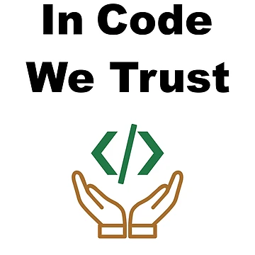 Artwork thumbnail, In Code We Trust, Source Code, Software Engineer, Computer Science, Web Code, Web, WWW, Programming Humor, HTML Tag, Text on Top by Max-Wear