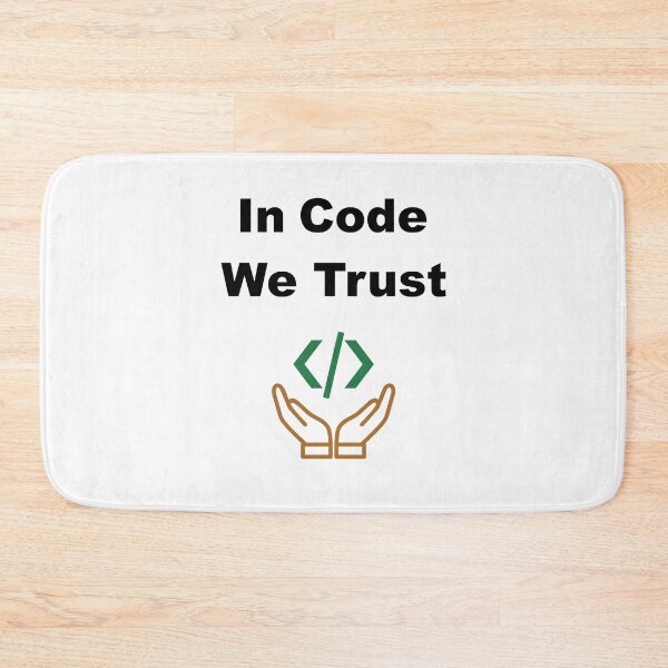 Item preview, In Code We Trust, Source Code, Software Engineer, Computer Science, Web Code, Web, WWW, Programming Humor, HTML Tag, Text on Top designed and sold by Max-Wear.