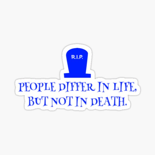 people,life and death Sticker
