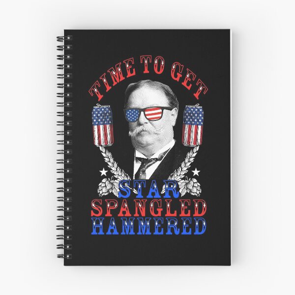 Item preview, Time To Get Star Spangled Hammered 4th Of July Howard Taft Gear designed and sold by DynamicDesign.