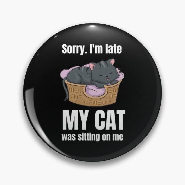 Item preview, My Cat Was Sleeping On Me   designed and sold by LemonMuMu.
