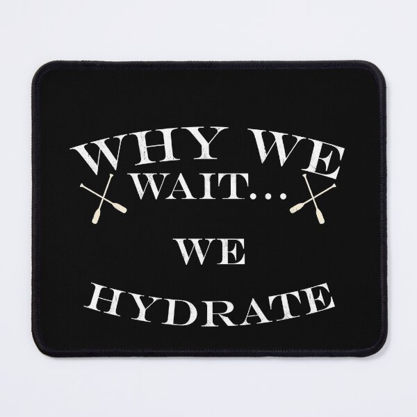 Item preview, Why We Wait We Hydrate Stale Cracker Dude That's Money Money Dude Gifts designed and sold by ChouKri10.