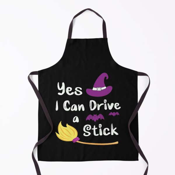 Item preview, Yes I Can Drive a Stick Halloween Witch Stick Broom designed and sold by BF-Designs.