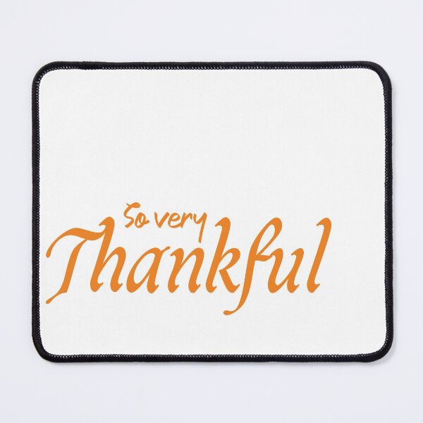 Item preview, Thanksgiving, so very Thankful designed and sold by PURPLESHORT.