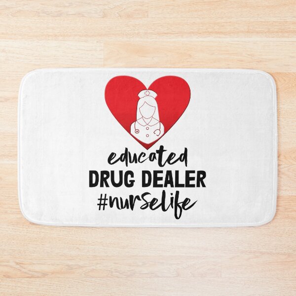 Item preview, Educated Drug Dealer Nurselife designed and sold by Bendthetrend.