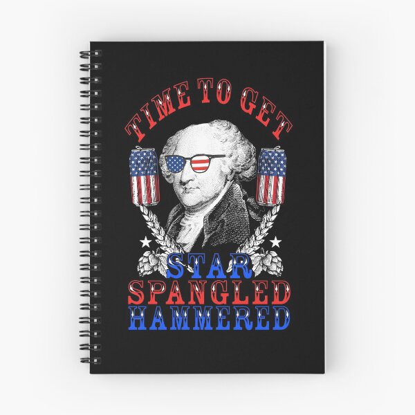 Item preview, Time To Get Star Spangled Hammered 4th Of July John Adams Gear designed and sold by DynamicDesign.