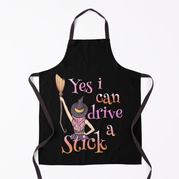Item preview, Yes I Can Drive a Stick Halloween Witch Stick Broom designed and sold by BF-Designs.
