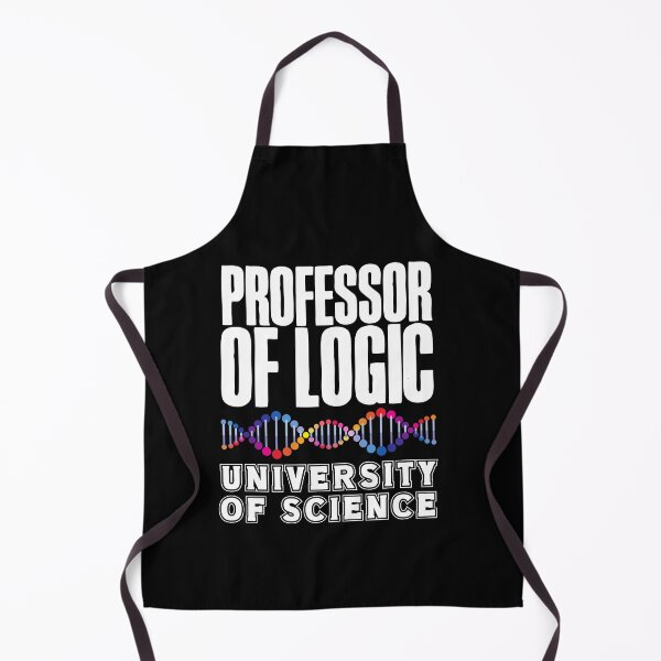 Item preview, Professor of logic at the University of Science! designed and sold by HROC.