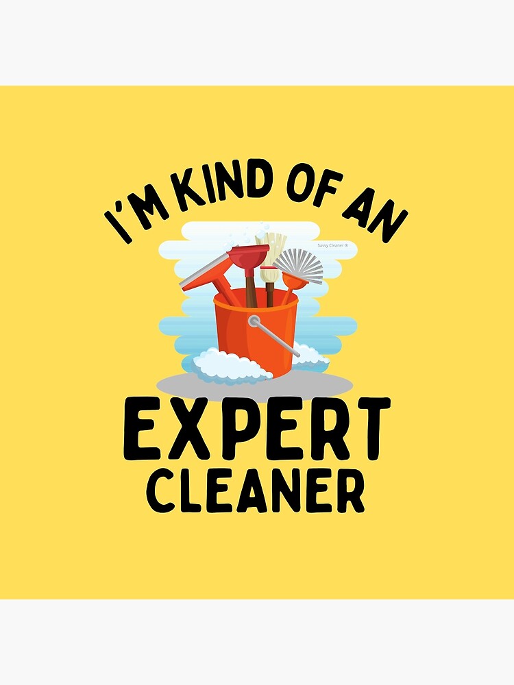 Thumbnail 4 of 4, Pillow, I'm Kind of An Expert Housekeeping Novelty Cleaning Supplies Gifts designed and sold by SavvyCleaner.