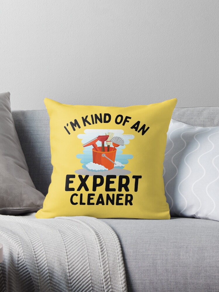 Thumbnail 1 of 4, Pillow, I'm Kind of An Expert Housekeeping Novelty Cleaning Supplies Gifts designed and sold by SavvyCleaner.
