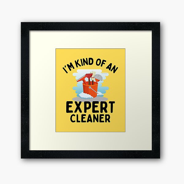 Item preview, I'm Kind of An Expert Housekeeping Novelty Cleaning Supplies Gifts designed and sold by SavvyCleaner.