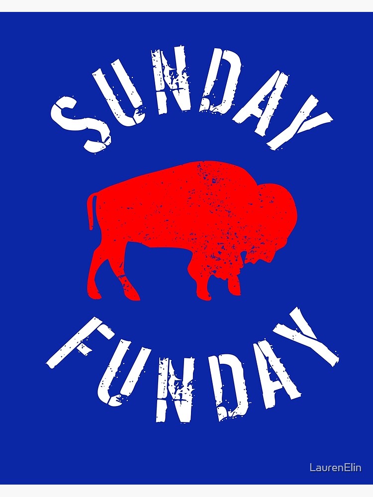 Buffalo Sunday Funday Fun Buffalo New York Sunday Funday NY T-Shirt