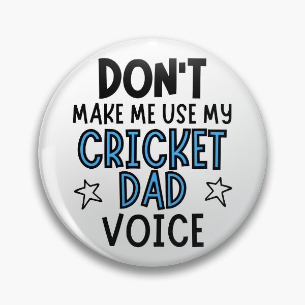 Item preview, Don't make me use my cricket dad voice designed and sold by TheGreenGoat.