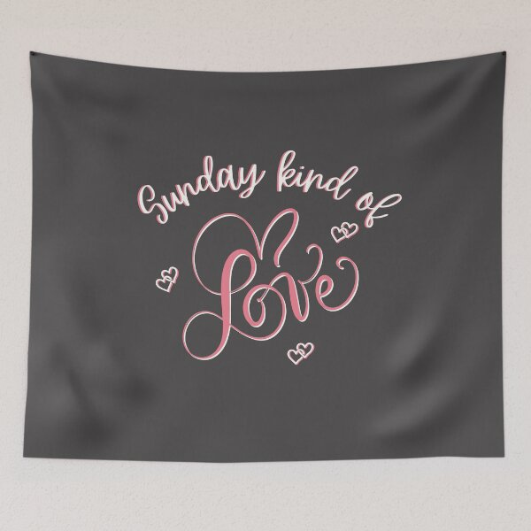 Item preview, Sunday Kind Of Love designed and sold by dmbdana.