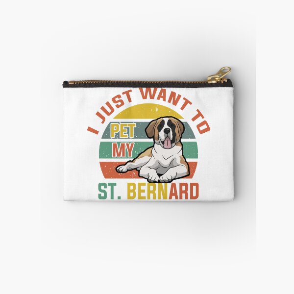 Item preview, I JUST WANT TO PET MY ST. BERNARD COLLECTION designed and sold by JRM Tees & More Store.
