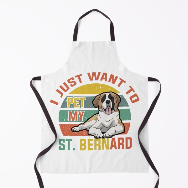 Item preview, I JUST WANT TO PET MY ST. BERNARD COLLECTION designed and sold by JRM Tees & More Store.