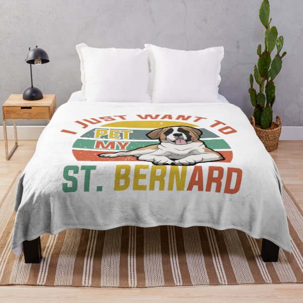 Item preview, I JUST WANT TO PET MY ST. BERNARD COLLECTION designed and sold by JRM Tees & More Store.