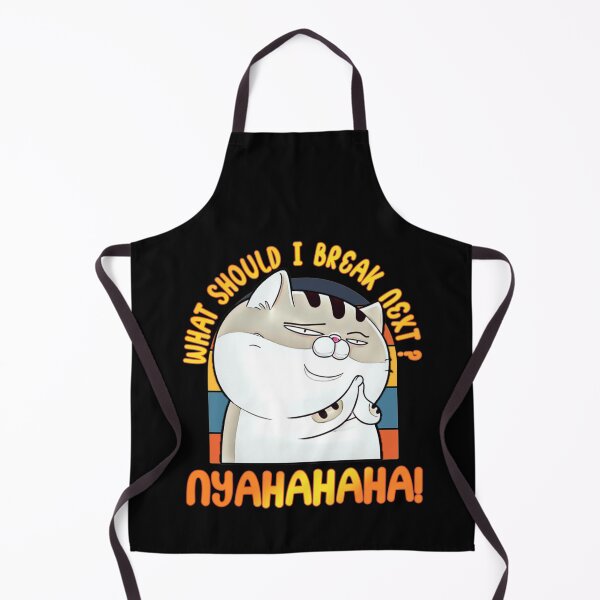 Item preview, What Should I Break Next Nyahahaha cat funny kitty kittens lover cute adorable neko meow nyaa purr designed and sold by LemonMuMu.