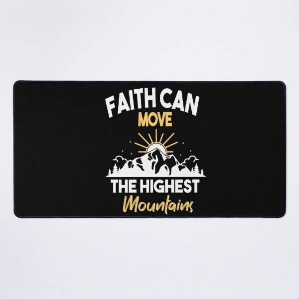 Item preview, Faith Can Move The Highest Mountains designed and sold by Heddar Badreddine.