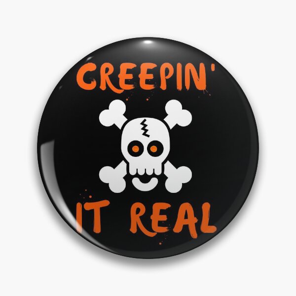 Item preview, Creepin It Real - Creepy AF designed and sold by kwbord.