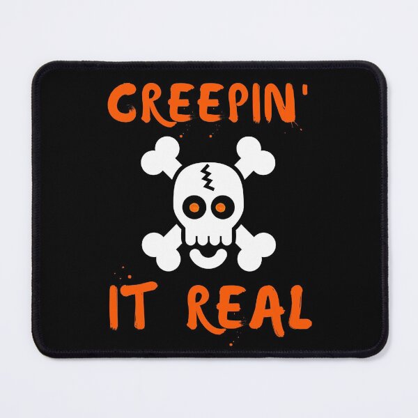Item preview, Creepin It Real - Creepy AF designed and sold by kwbord.