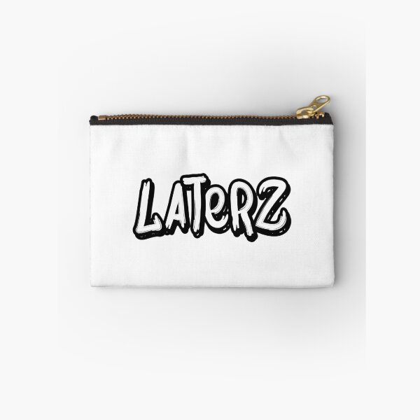 Item preview, Laterz designed and sold by StefanCgraphics.