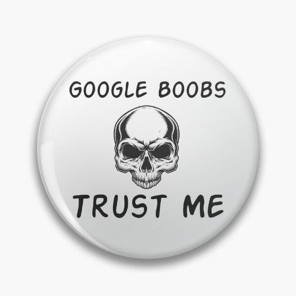 Item preview, Google Boobs Trust Me designed and sold by Let-be-on-Trend.