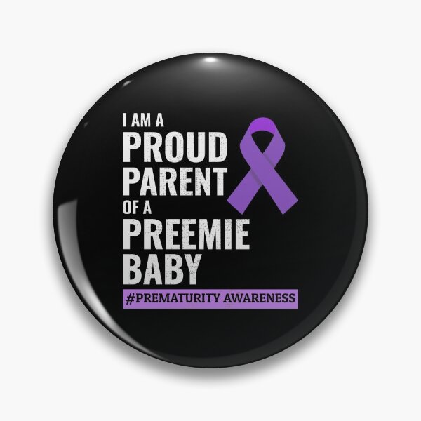 Item preview, Prematurity Awareness Month designed and sold by CuteDesigns1.