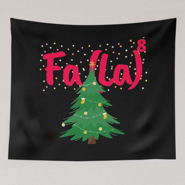 Item preview, Fa (La) To The 8th Power, Christmas Teacher Math, Math Fa La , Cute Fa La, Cute Christmas Math design designed and sold by Vibing-Right.