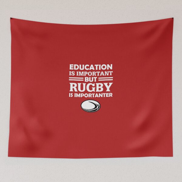 Item preview, Education Is Important But Rugby Is Importanter designed and sold by AlwaysAwesome.