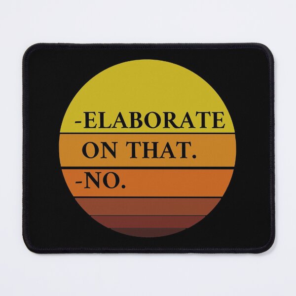 Item preview, Elaborate on that. designed and sold by zareworks.