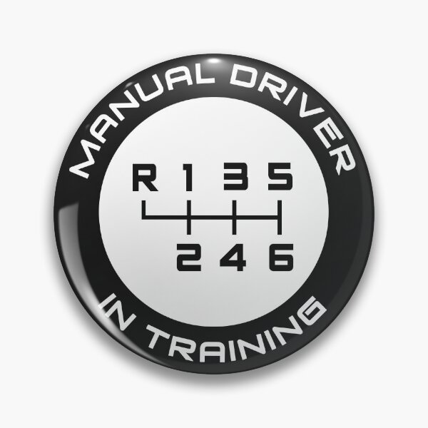 Item preview, Manual Transmission Driver in Training (6-speed, Reverse: top left) designed and sold by ApexFibers.