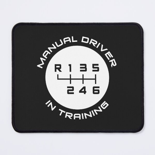 Item preview, Manual Transmission Driver in Training (6-speed, Reverse: top left) designed and sold by ApexFibers.