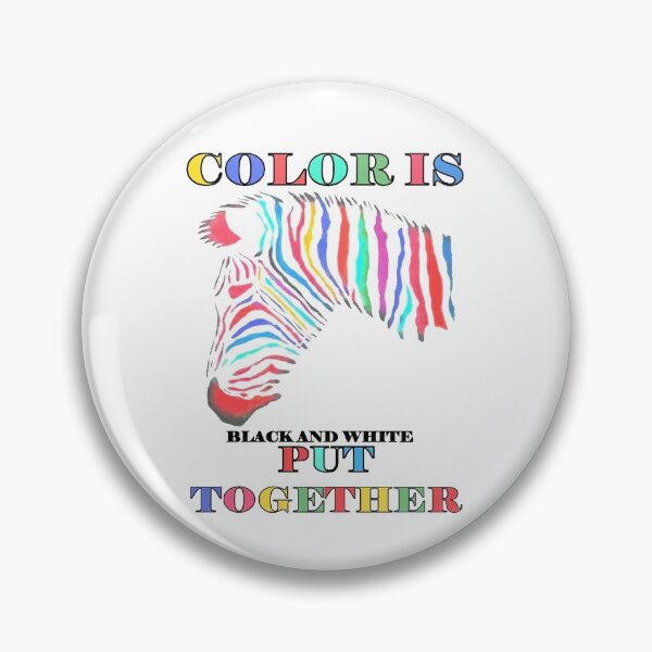 Item preview, Zebra with Color Is Black and White Put Together Text designed and sold by taiche.