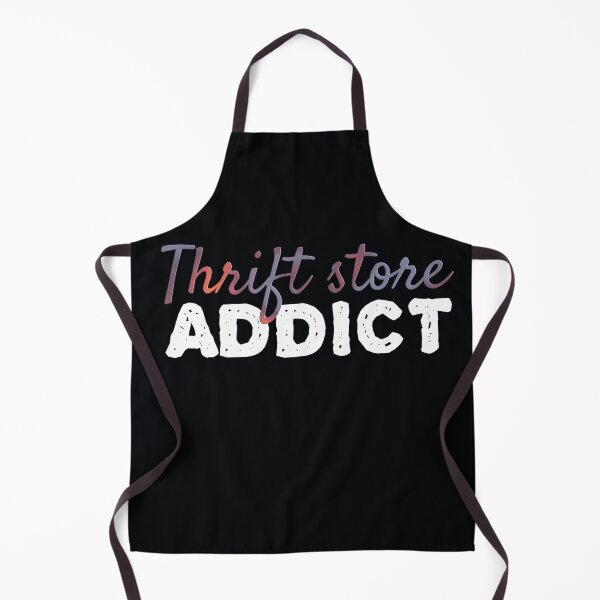 Item preview, Thrift Store Addict designed and sold by AloraDawnEve.