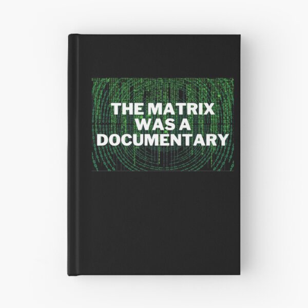 Item preview, The Matrix Was a Documentary designed and sold by NxtLvlDsgns.