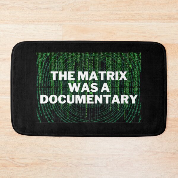 Item preview, The Matrix Was a Documentary designed and sold by NxtLvlDsgns.