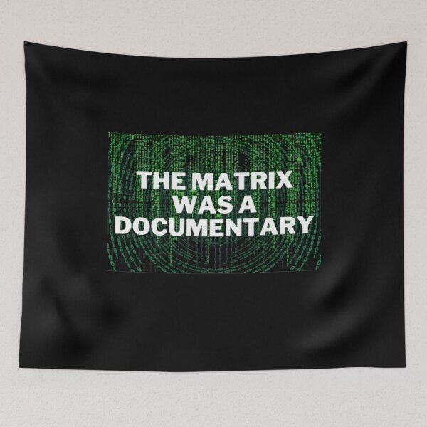 Item preview, The Matrix Was a Documentary designed and sold by NxtLvlDsgns.
