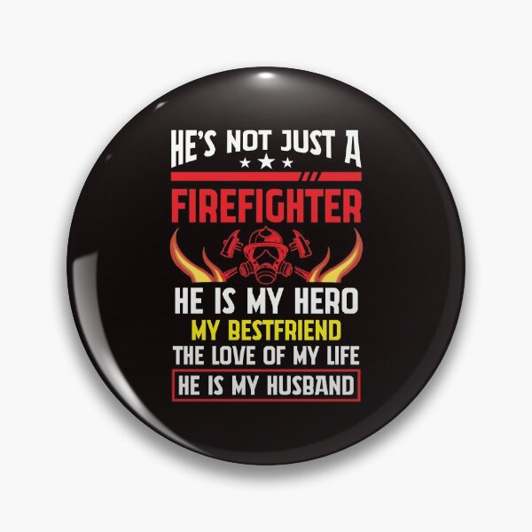 Item preview, Firefighter Wife Courage Fire Brigade Husband Proud Love designed and sold by MagicSD Designs.