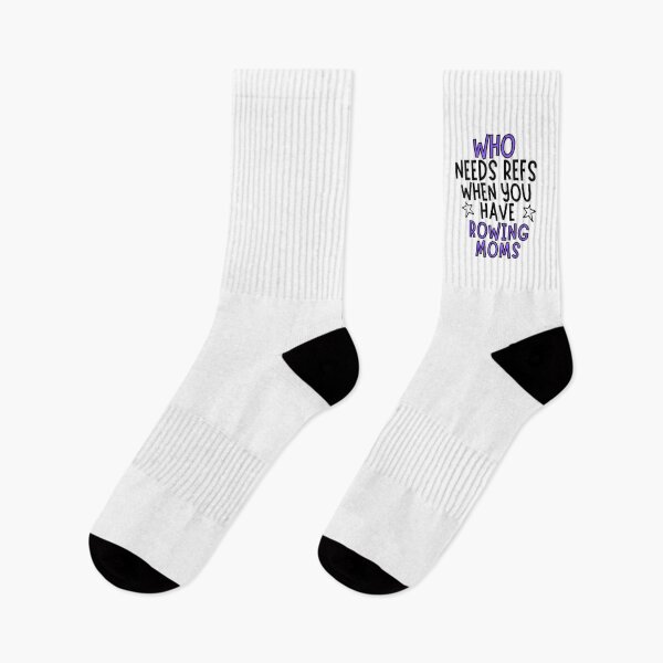 Item preview, Who needs refs when you have rowing moms? designed and sold by TheGreenGoat.