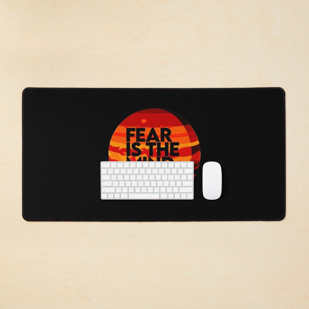 Fear Is The Mind Killer - Dune  Mouse Pad