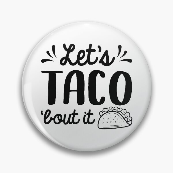 Item preview, Let’s Taco ‘Bout It designed and sold by cherrific.