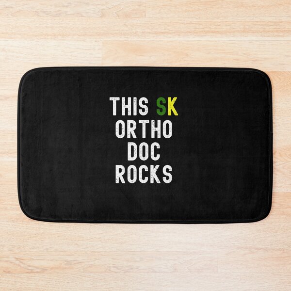 Item preview, Ortho Doc, This SK Ortho Doc Rocks designed and sold by SportyDogShop.