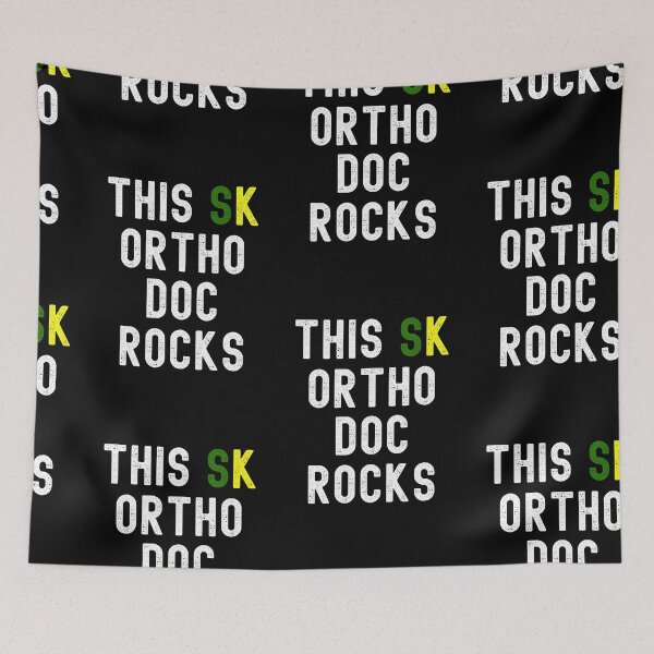Item preview, Ortho Doc, This SK Ortho Doc Rocks designed and sold by SportyDogShop.