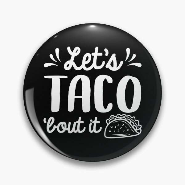 Item preview, Let’s Taco ‘Bout It designed and sold by cherrific.